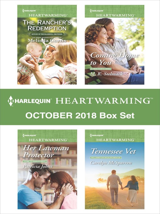 Cover image for Harlequin Heartwarming October 2018 Box Set: The Rancher's Redemption ; Her Lawman Protector ; Coming Home to You ; Tennesse Vet